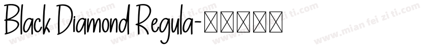 Black Diamond Regula字体转换